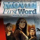 Movie First Word: March 29, 2013