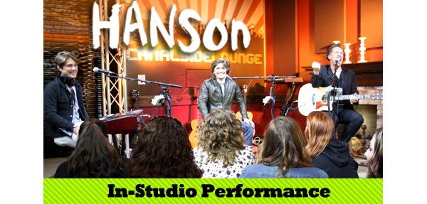In Studio: Hanson performs “Get the Girl Back”