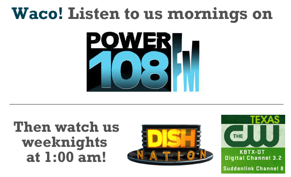 Dish Nation – Watch on CW in Waco, Texas