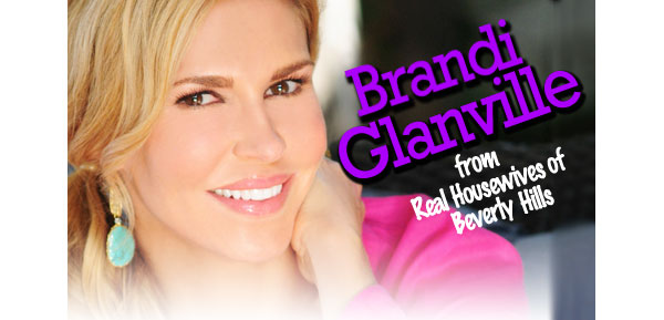 Brandi Glanville from Real Housewives of Beverly Hills calls us 