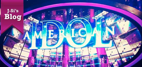 J-Si’s Blog: I actually enjoyed American Idol last night… said no one