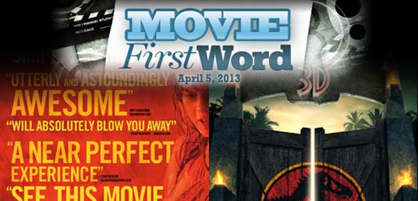 Movie First Word: April 5, 2013