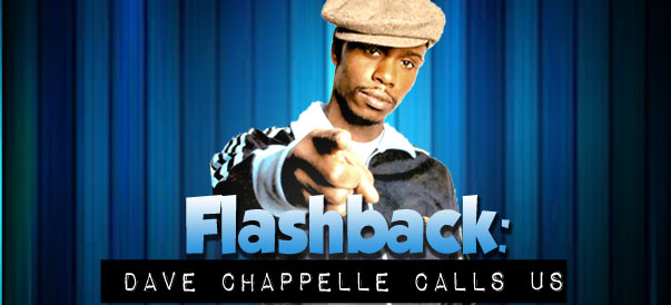 Flashback: Comedian Dave Chappelle calls the show 