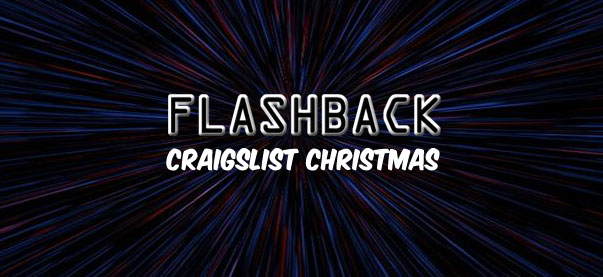 Flashback: Craigslist Christmas 