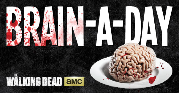 Brain-A-Day – Win a Trip to the Premiere of The Walking Dead!
