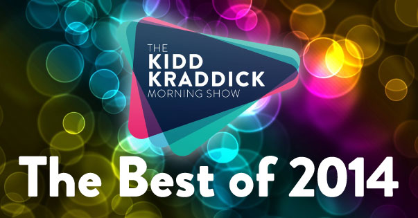 The Best of 2014 – The Kidd Kraddick Morning Show 