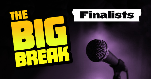 The Big Break Finalists NEW Cover Songs 