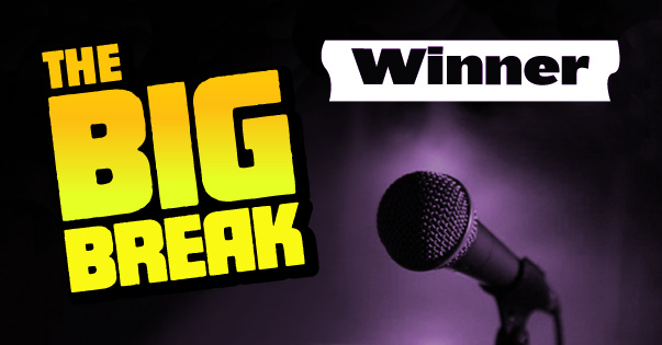 The Big Break Finalists