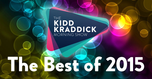 The Best of 2015 – The Kidd Kraddick Morning Show 