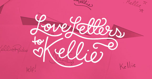Love Letters to Kellie: The Ultimatum