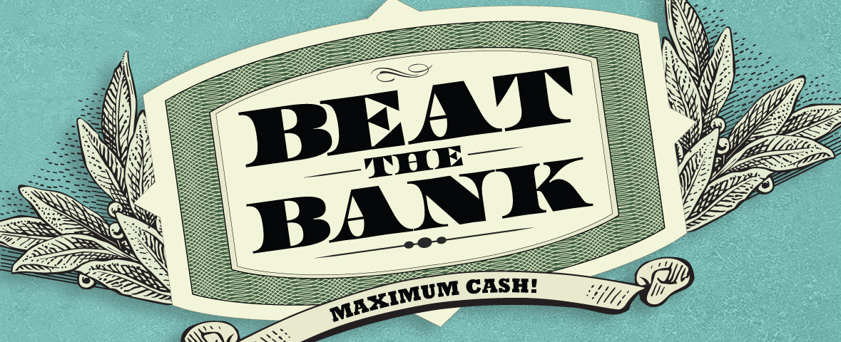 Beat the Bank: Maximum Cash Entries