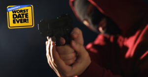 Worst Date Ever: Robbed at GUNPOINT!?