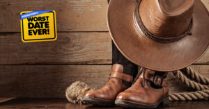 Worst Date Ever: Tiny Cowboy