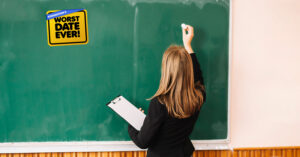 Worst Date Ever: Will Her Students Hit on Her?