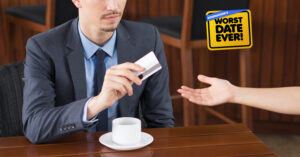 Worst Date Ever: Your Card Declined