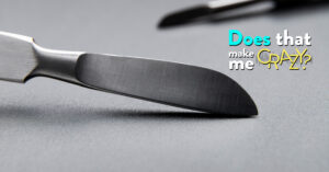 Does That Make Me Crazy: Keeping a Knife in the Purse